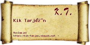 Kik Tarján névjegykártya
